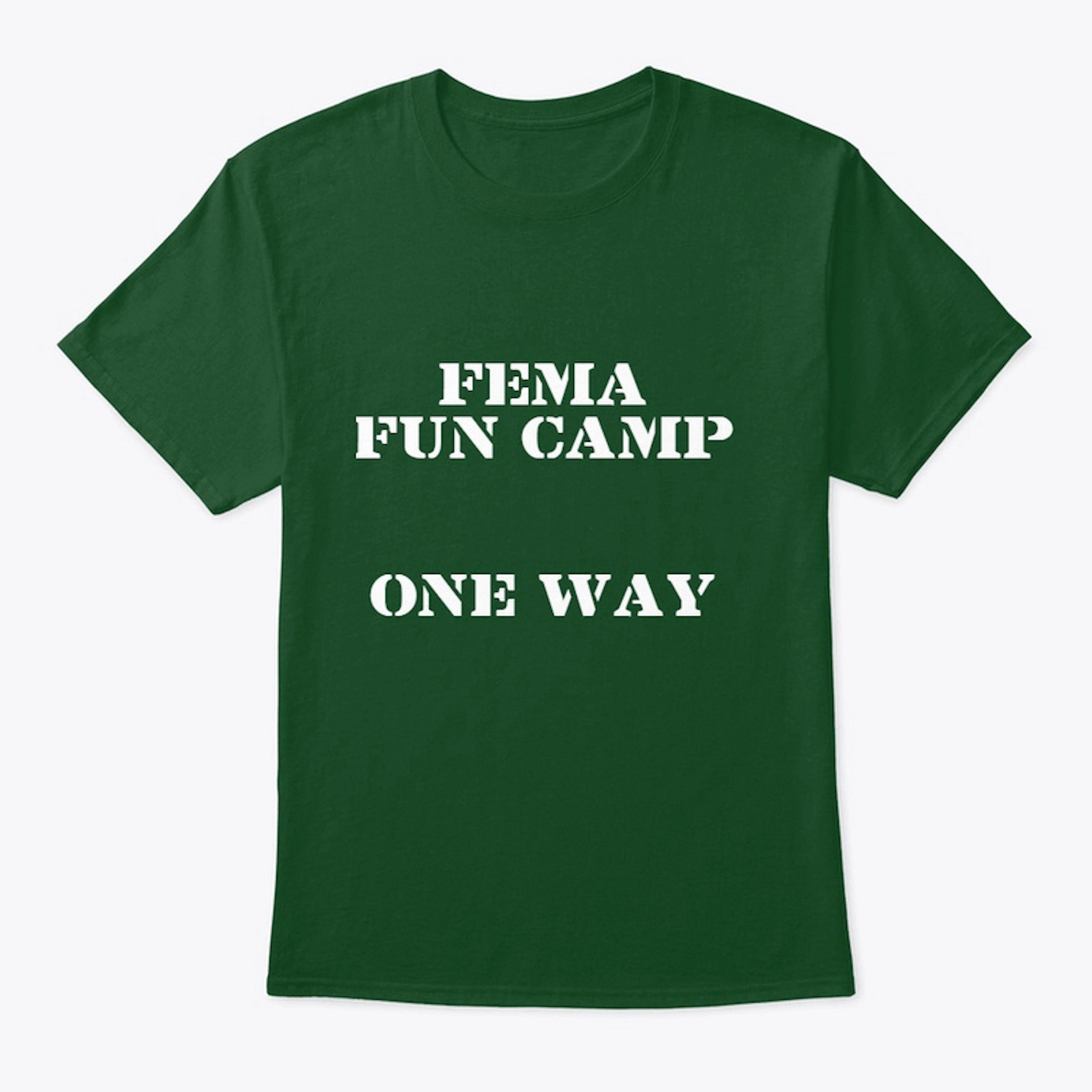 FEMA Fun Camp shirt
